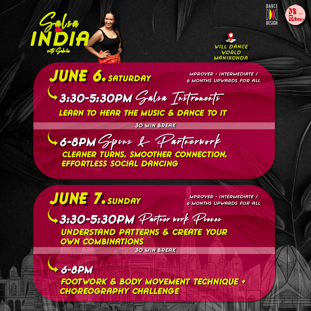 Schedule for Salsa in India Hyderabad Edition with Sahiba, showcasing dance class details and event information by Dance Design.